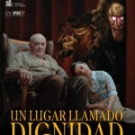 un lugar llamado dignidad poster